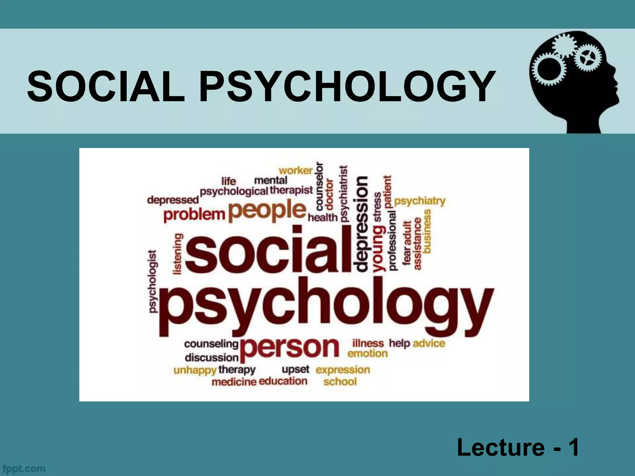 Introduction to social psychology lecture 1 | PPTX