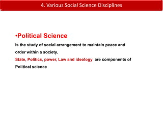 The term "social science" may refer either to the specific sciences of society established by thinkers such as Comte, Durkheim, Marx, and Weber, or more generally to all disciplines outside of noble science and arts.3. History of Social Science 