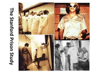 The
Stanford
Prison
Study
 