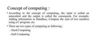 Introduction to Soft Computing techniques | PPTX