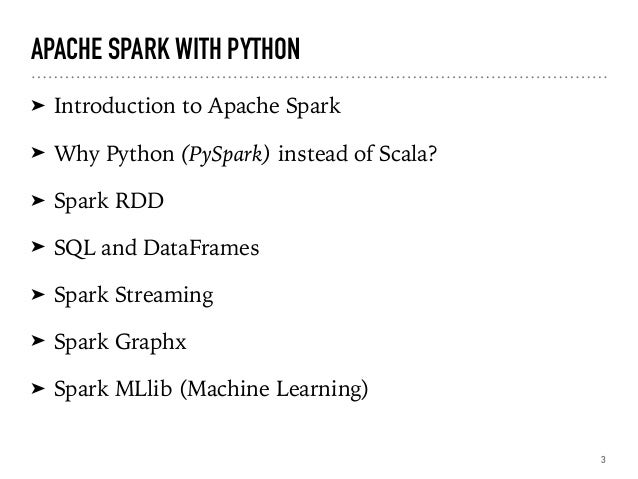 Introduction To Spark With Python Introduction To Spark With Python