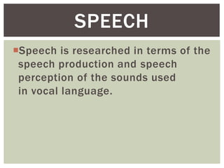 Introduction to speech