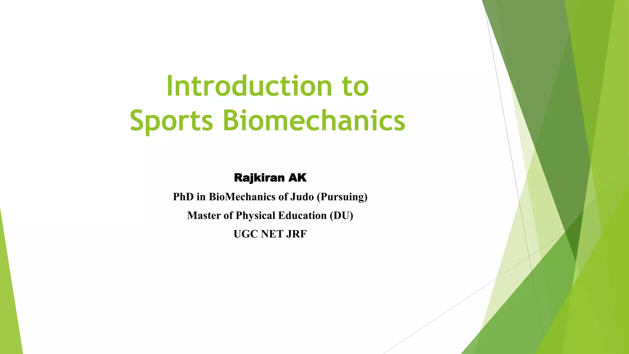 Introduction to sports biomechanics | PPTX