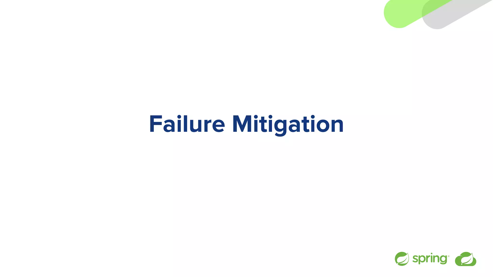Failure Mitigation
 