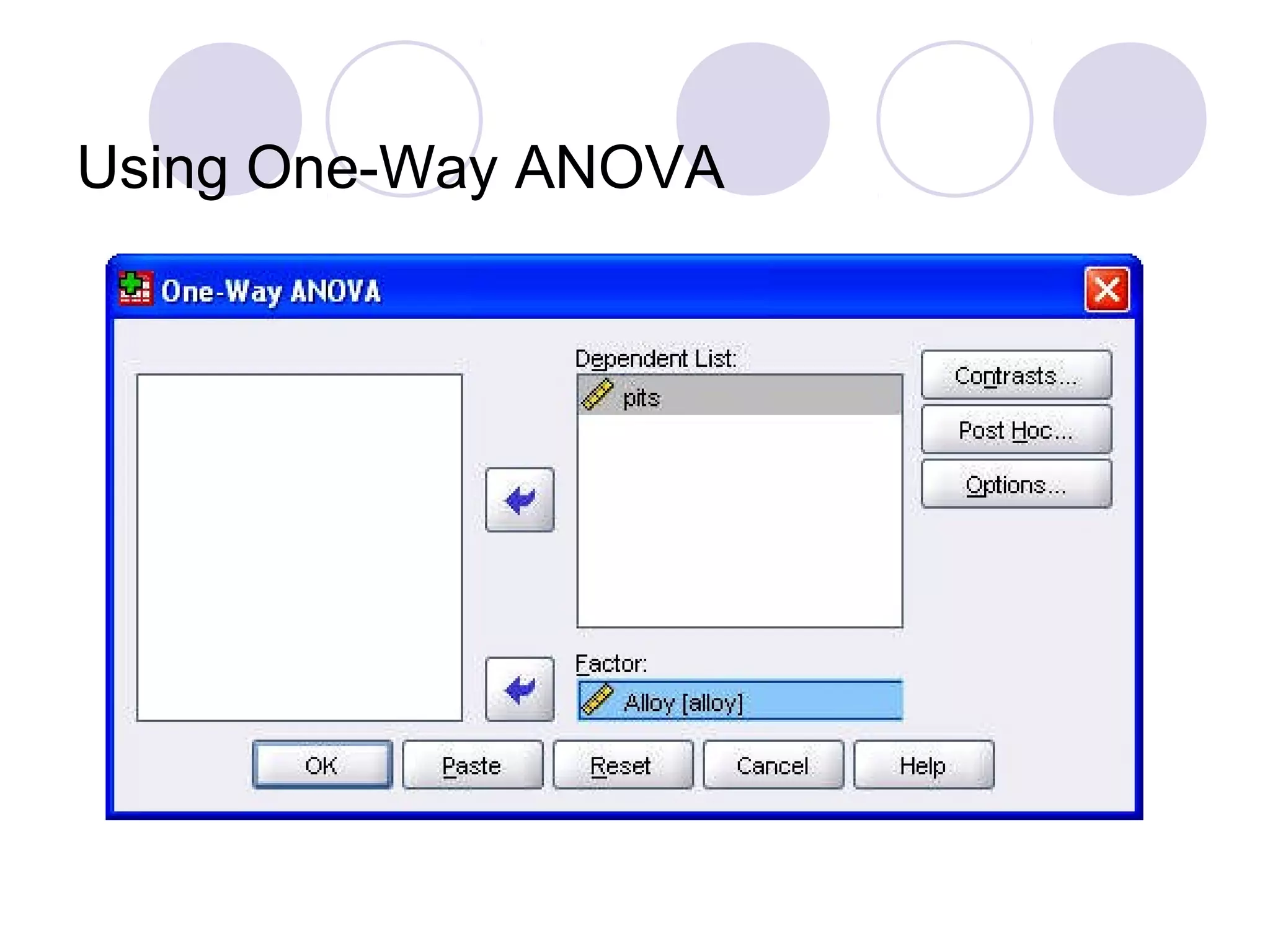 Using One-Way ANOVA
 