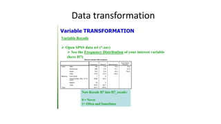 Data transformation
 