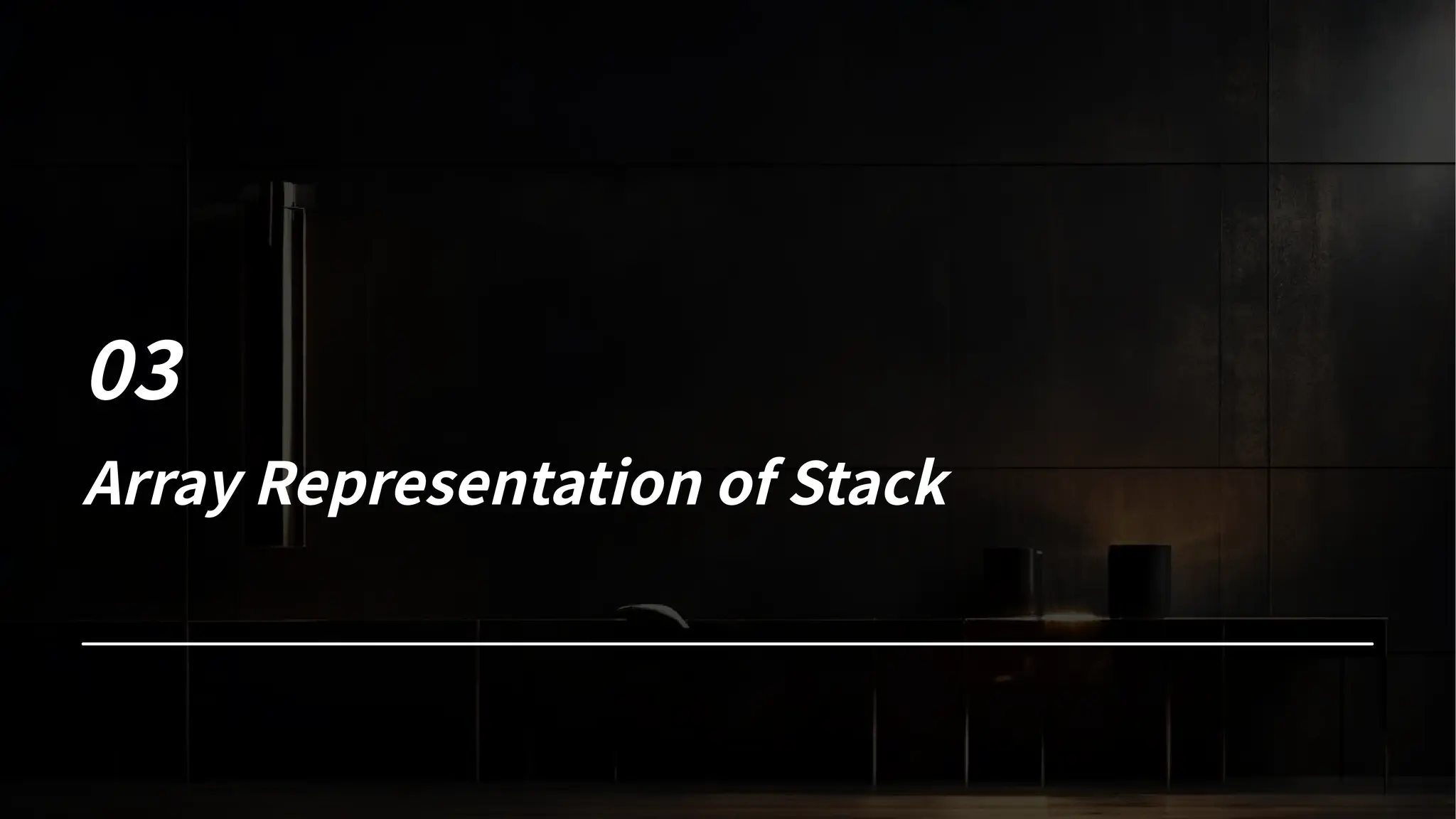 Array Representation of Stack
 