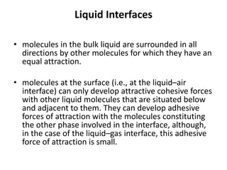 Introduction to Surface and Interfacial Tension | PPTX