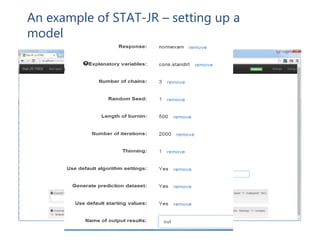 An example of STAT-JR – setting up a
model
 