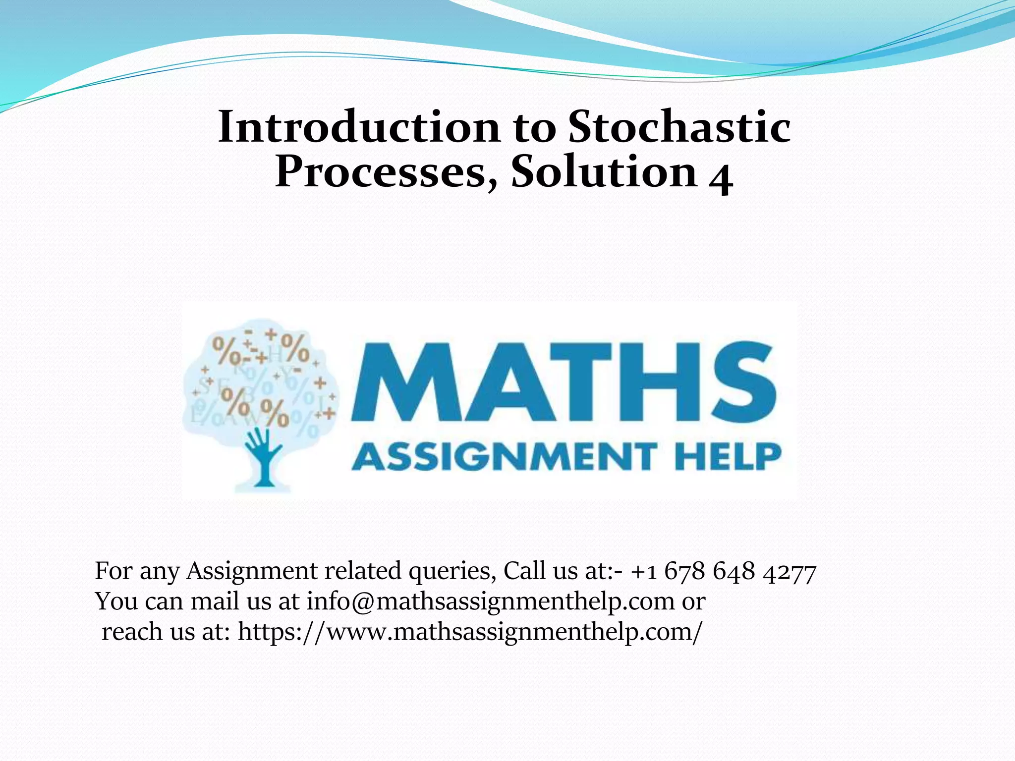 Introduction to stochastic processes solution 4 pptx