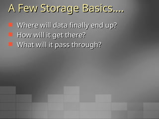 Introduction to Storage types - basic.ppt