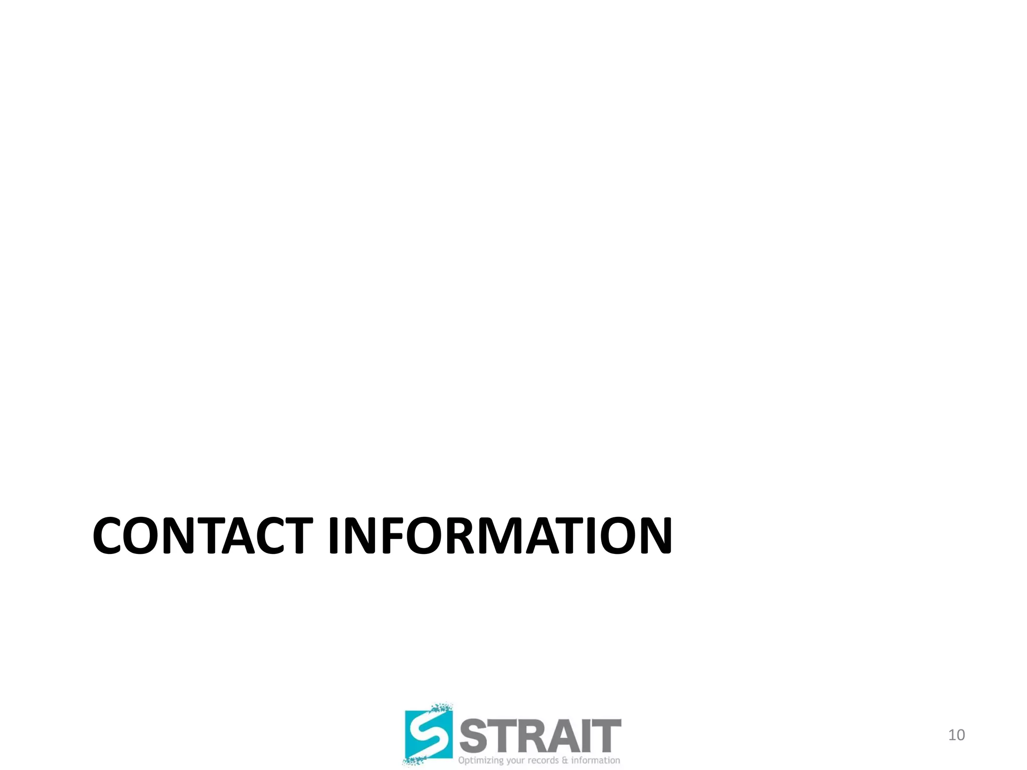 CONTACT INFORMATION


                      10
 