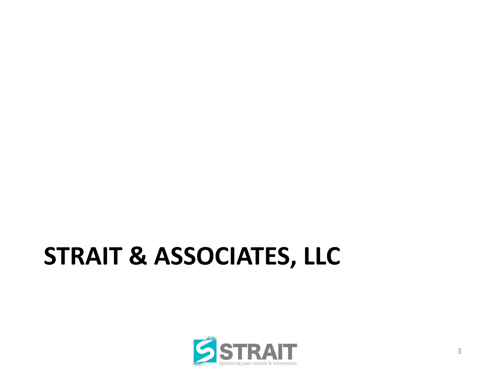 STRAIT & ASSOCIATES, LLC


                           3
 