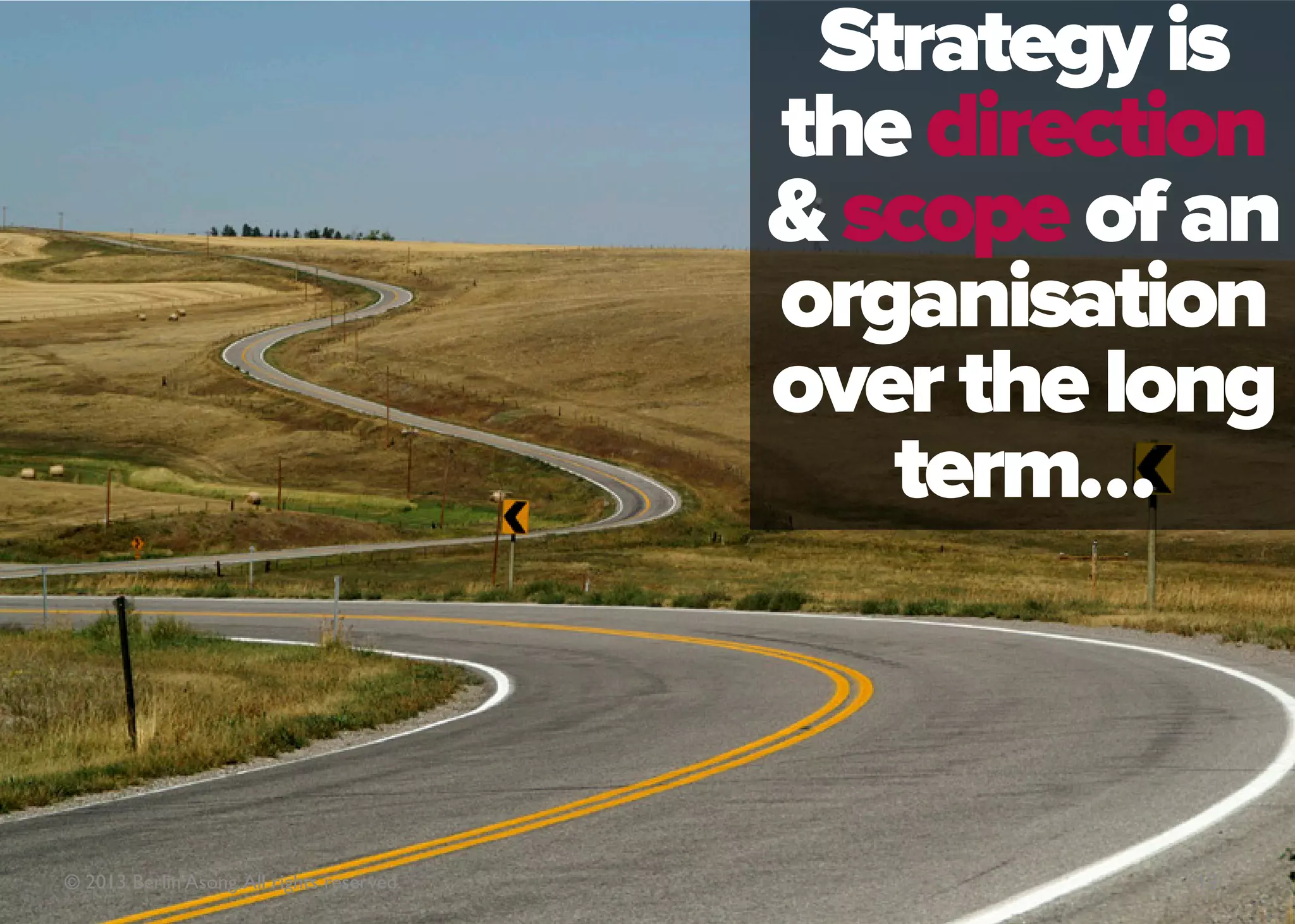 …enables managers to spot
                   market opportunities & threats.




© 2013 Berlin Asong. All rights reserved.      19
 