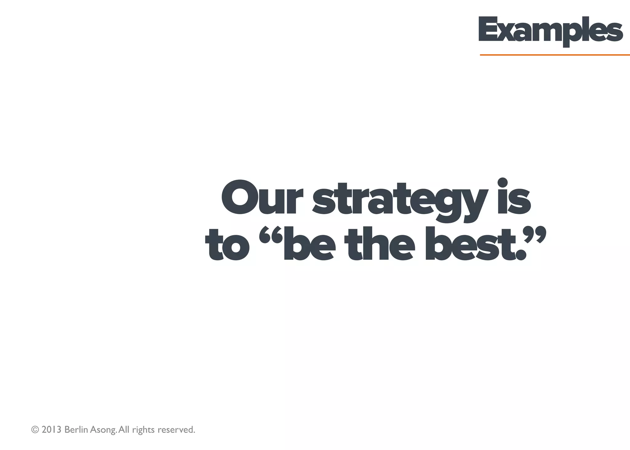 © 2013 Berlin Asong. All rights reserved.   32
 