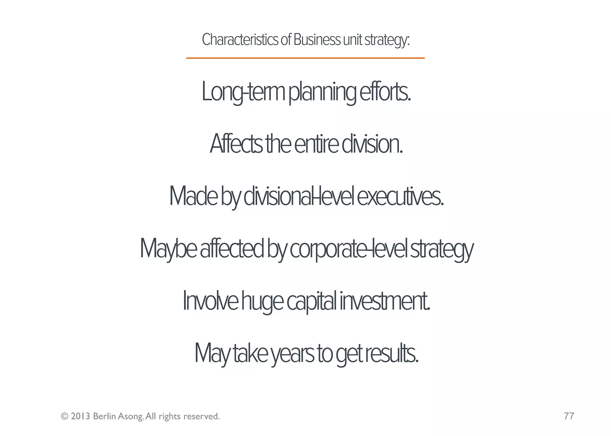 Purpose                          Stakeholder(s)   Competitive    Challenges
                                                             Environment.




© 2013 Berlin Asong. All rights reserved.                                                77
 