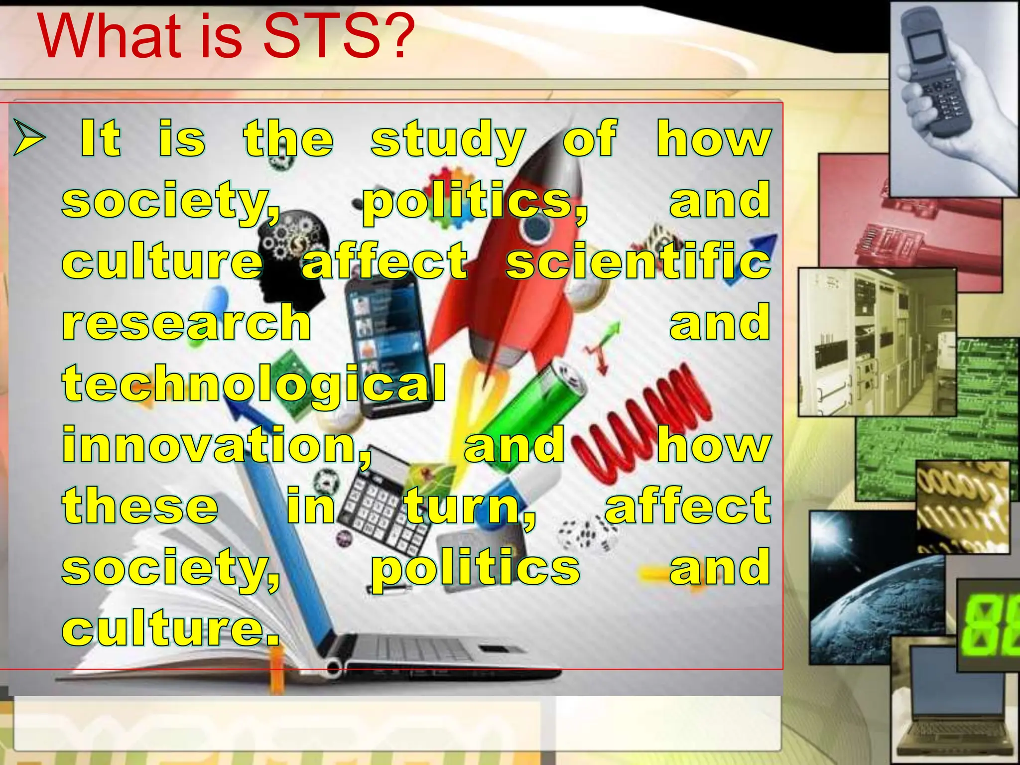 What is STS?