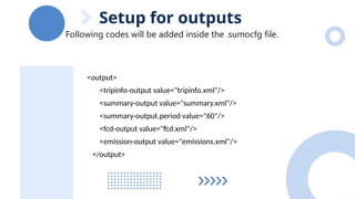 Introduction to SUMO and practical application_Saurav Barua.pptx