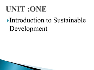 Introduction to Sustainable
Development
 