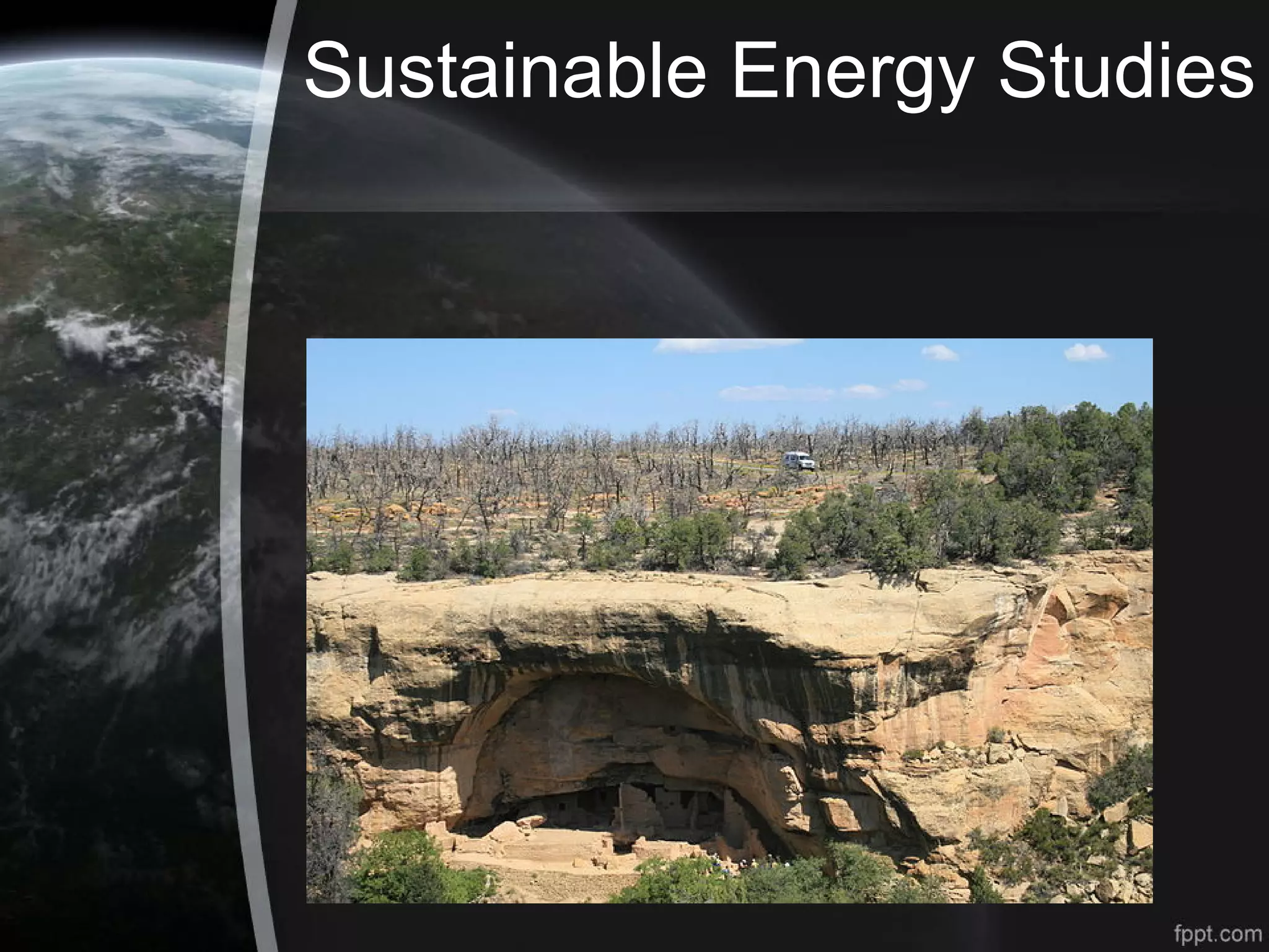 Sustainable Energy Studies
 