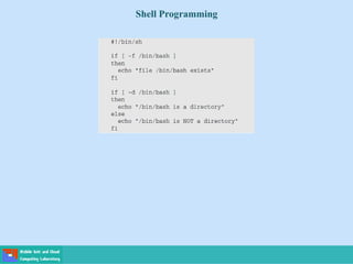 Shell Programming
 