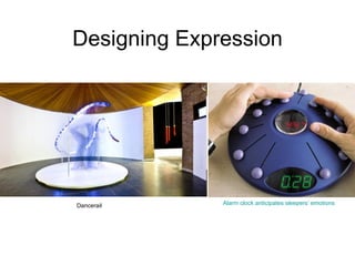 Designing Expression Dancerail Alarm clock anticipates sleepers’ emotions   