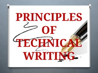 Technical Writing Principles Organization Comprehensive Introduction to Effective Technical Writing Principles | PPTX