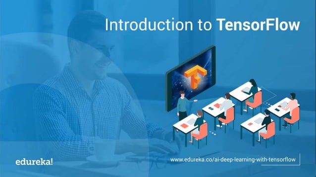 Introduction To TensorFlow | Deep Learning with TensorFlow | TensorFlow ...