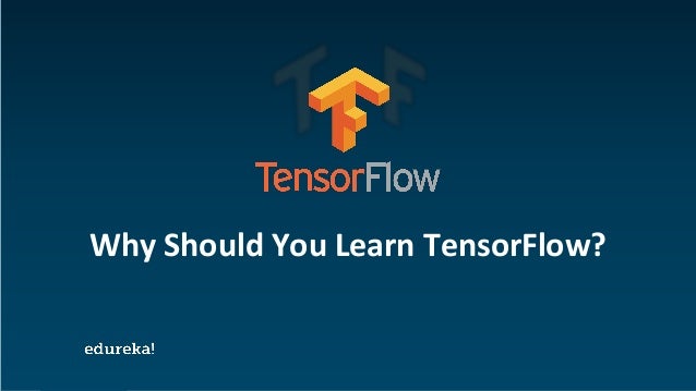 Introduction To TensorFlow | Deep Learning with TensorFlow | TensorFl…