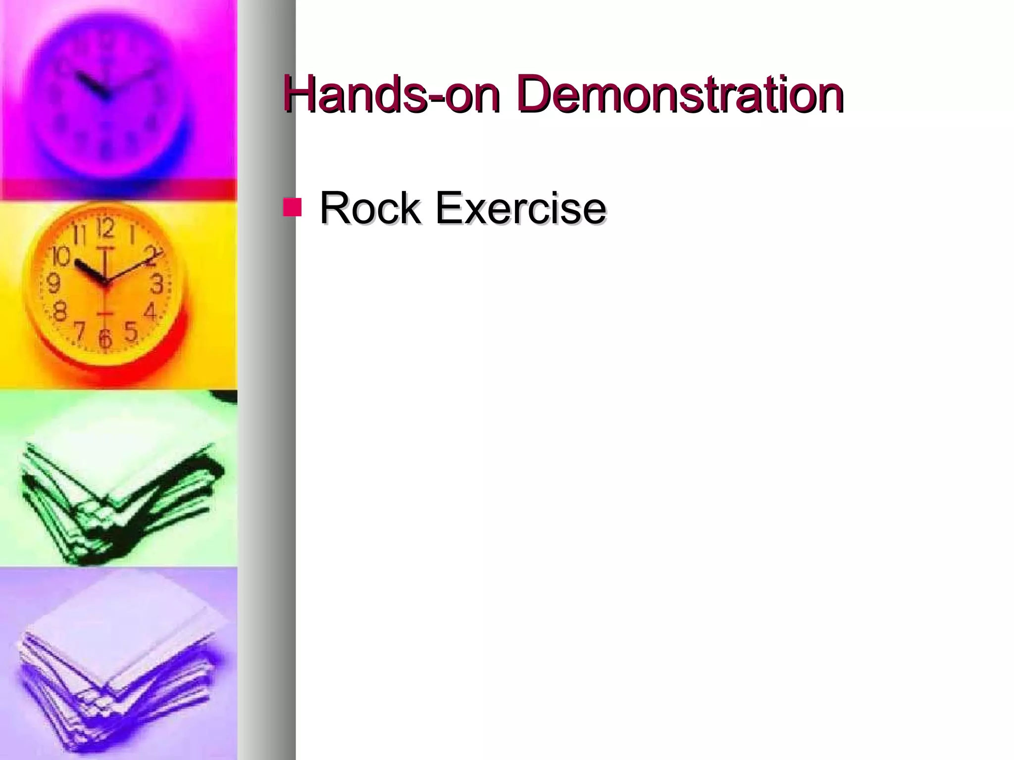 Hands-on Demonstration Rock Exercise 