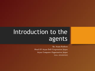 Introduction to the agents | PPT