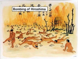 Bombing of Hiroshima
 