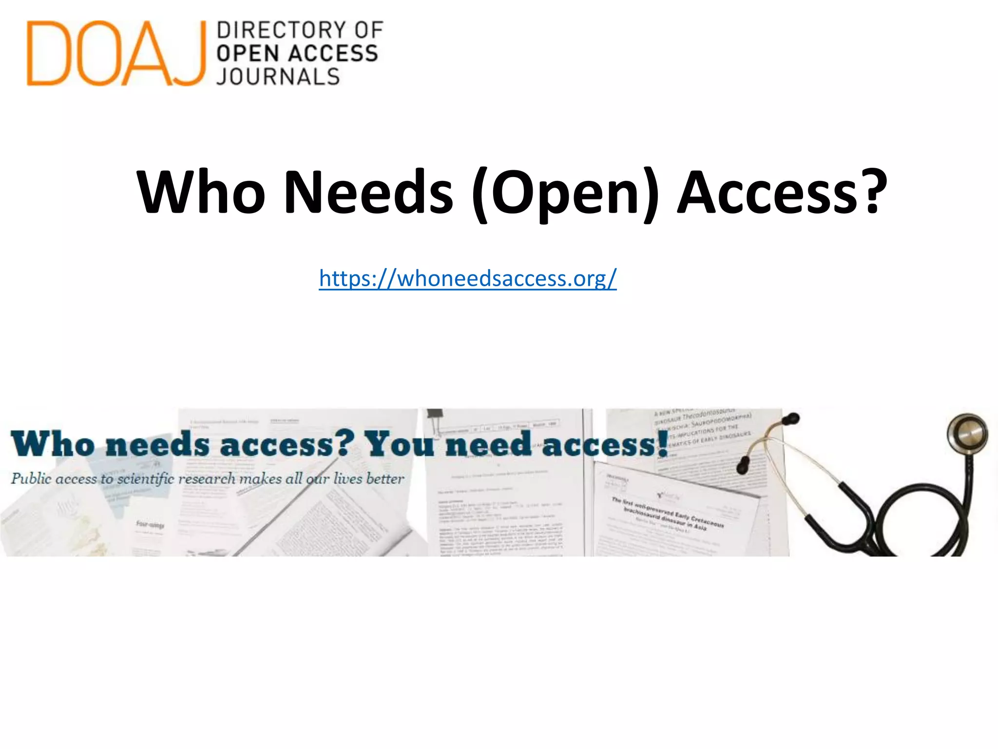 Who Needs (Open) Access?
https://whoneedsaccess.org/
 