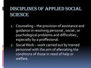 Introduction to the disciplines of applied social science