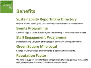 Founding Partners

6-8 Founding                   Responsibilities incl.
Partners to form the
Executive Steering             Steering the GSM
Committee:                     through initial
                               development stage.
Legal, banking,
insurance, hedge               Identify funding
funds, media etc.              opportunities.

                               Hosting the initial
                               events calendar.
 