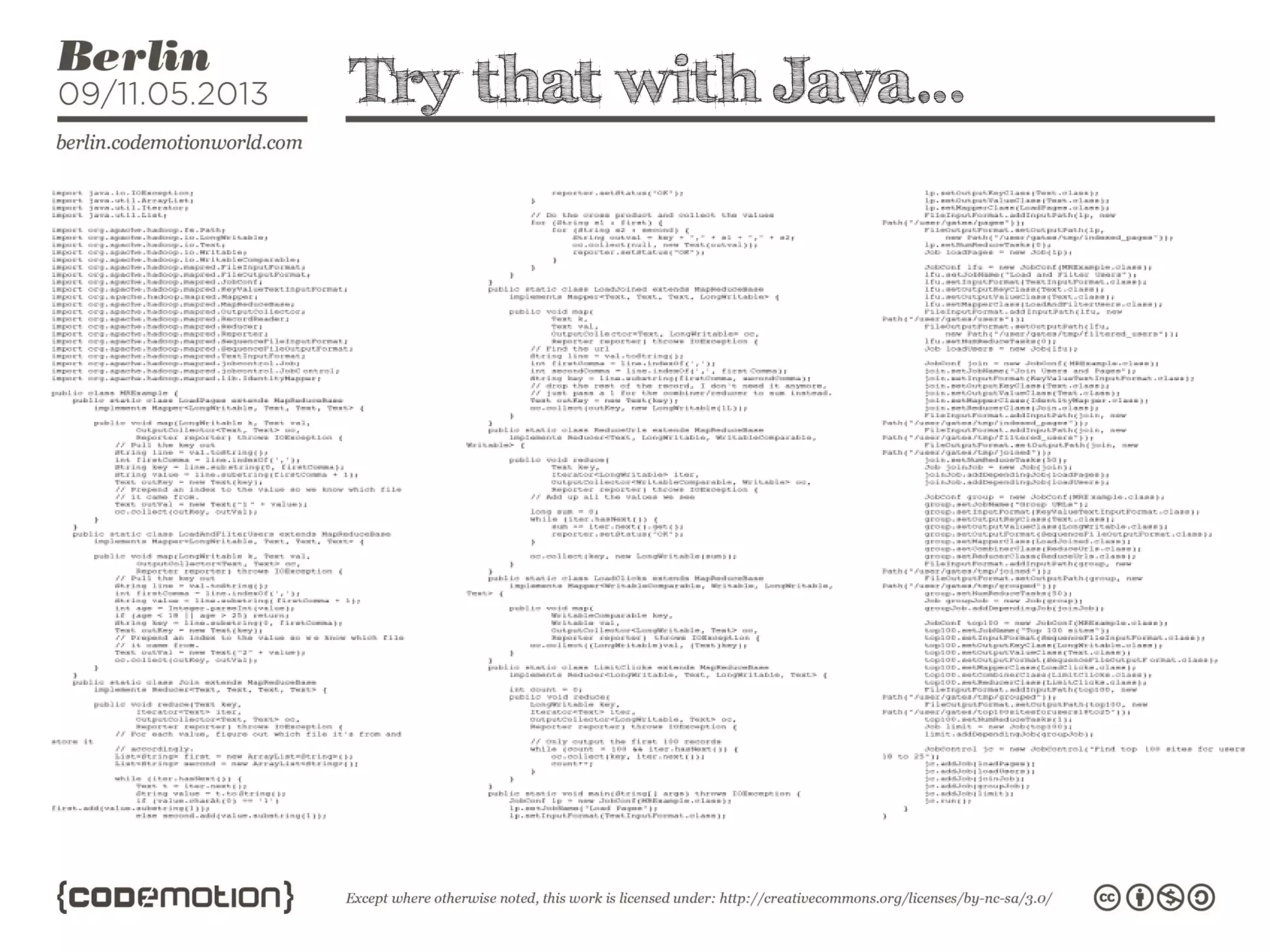 Try that with Java…
 