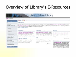 Introduction to the Peace Palace Library | PPT