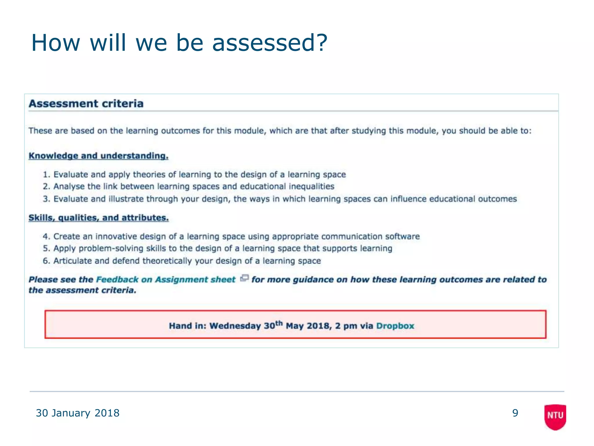 How will we be assessed?
30 January 2018 9
 