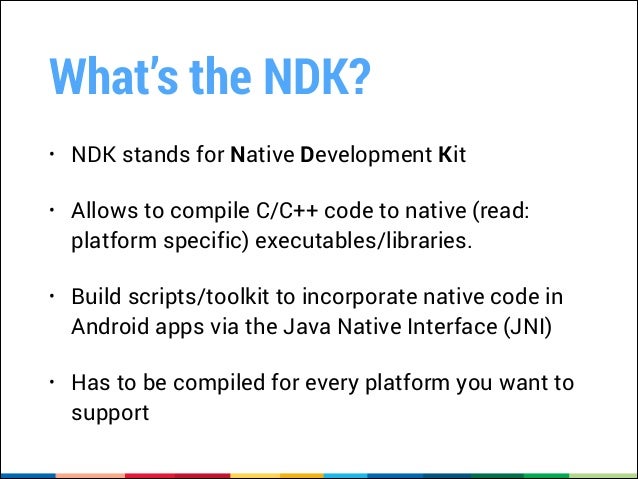 introduction to the android ndk 13 638