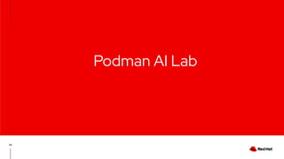 Podman AI Lab
43
 