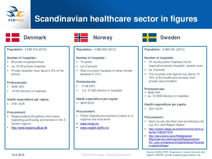 Nordic healthcare systems and ongoing building