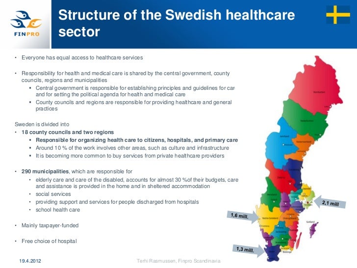 Nordic healthcare systems and ongoing building