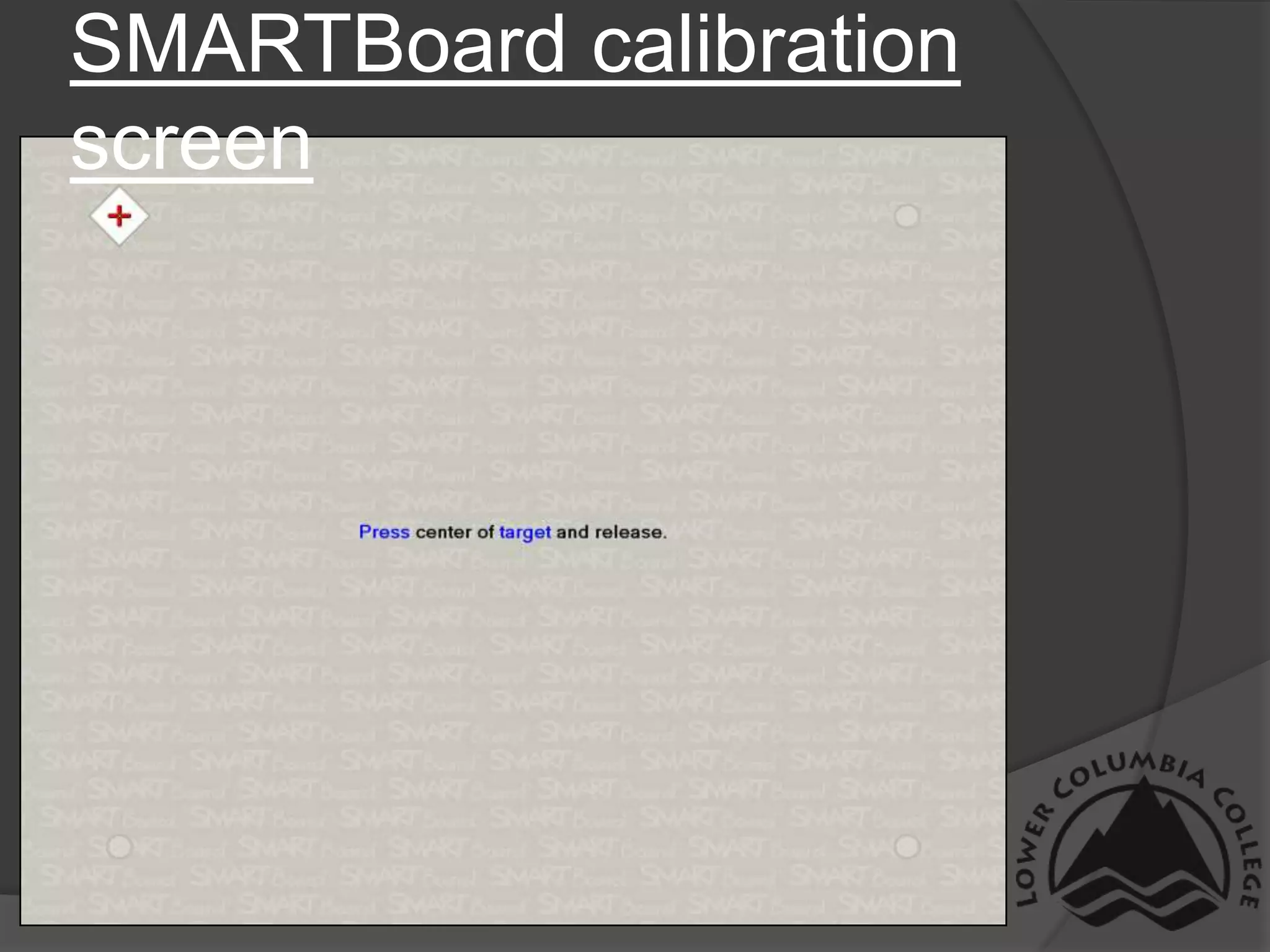SMARTBoard calibration screen