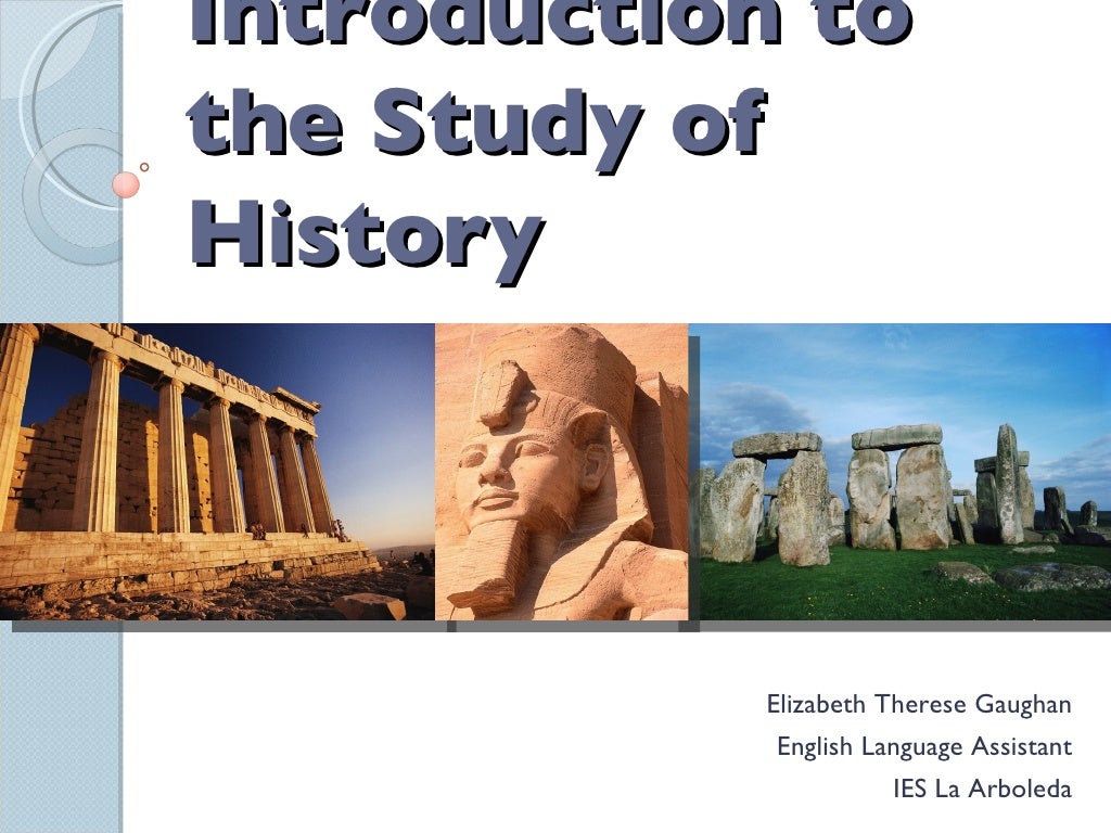 Introduction To The Study Of History