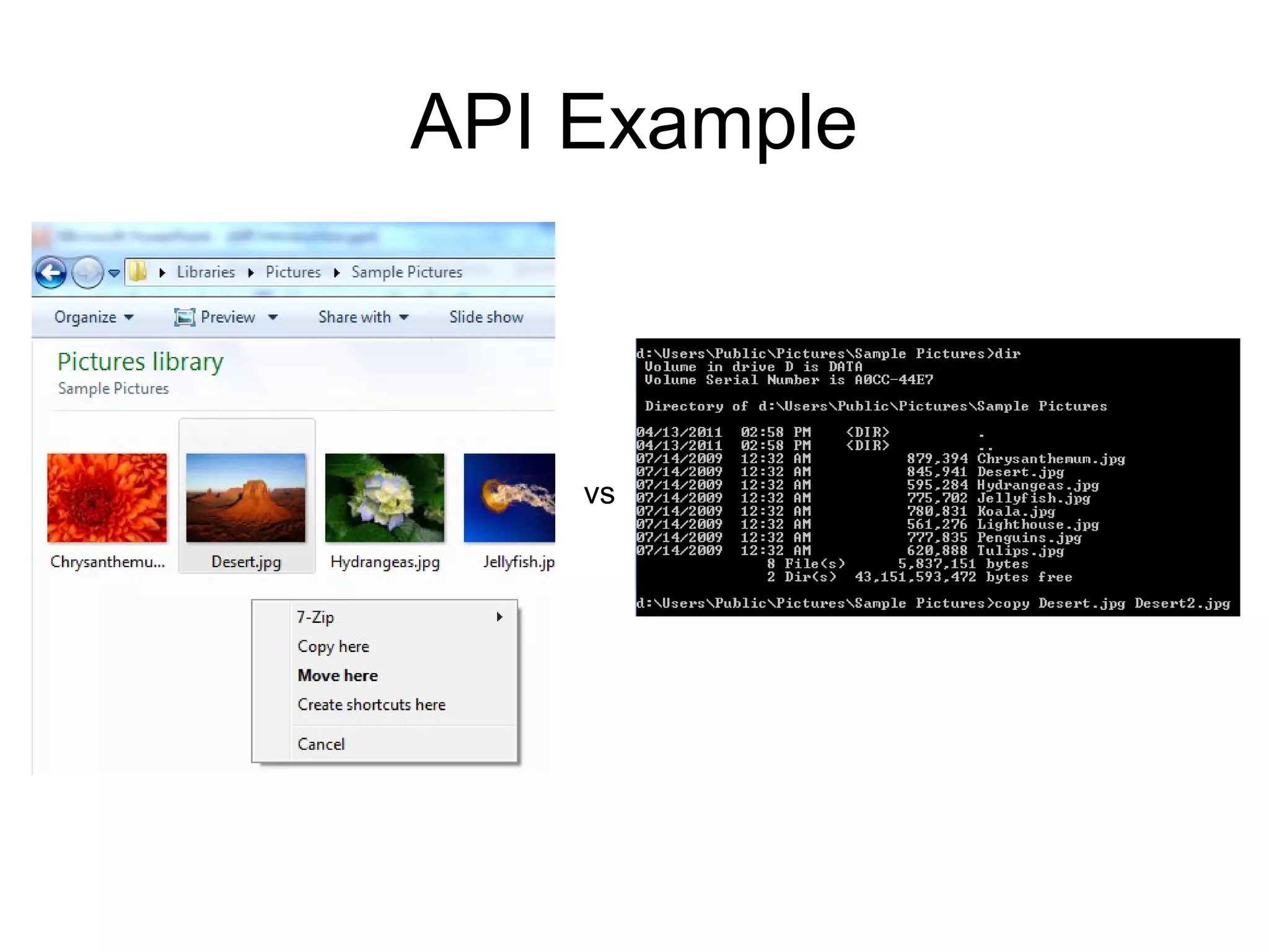 API Example

vs

 
