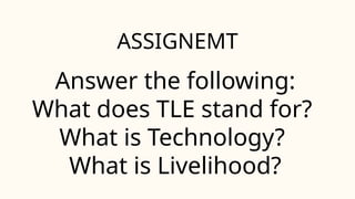 Comprehensive Introduction to Technology and Livelihood Education (TLE ...
