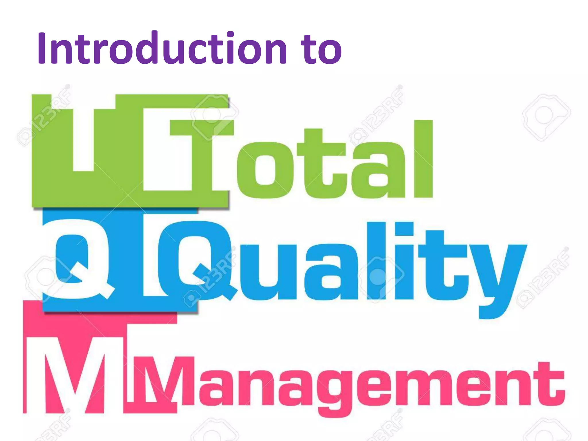Introduction to total quality management(tqm) | PPTX