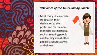 Presentable Tour Guide Introduction to Tour Guiding.pptx