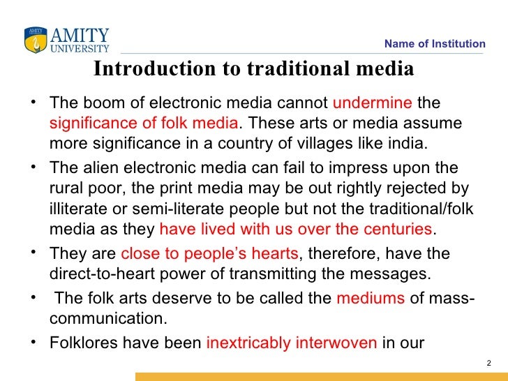 Module 2 (Intro to traditional media) Zakia Ma'am