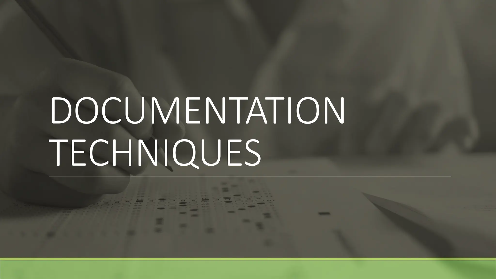 DOCUMENTATION
TECHNIQUES
 